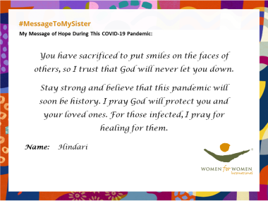 "You have sacrificed to put smiles on the faces of others, so I trust that God will never let you down. Stay strong and believe this pandemic will soon be history. I pray God will protect you and your loved ones. For those infected, I pray for healing them."